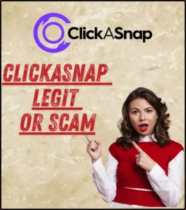 Clickasnap Legit or Scam