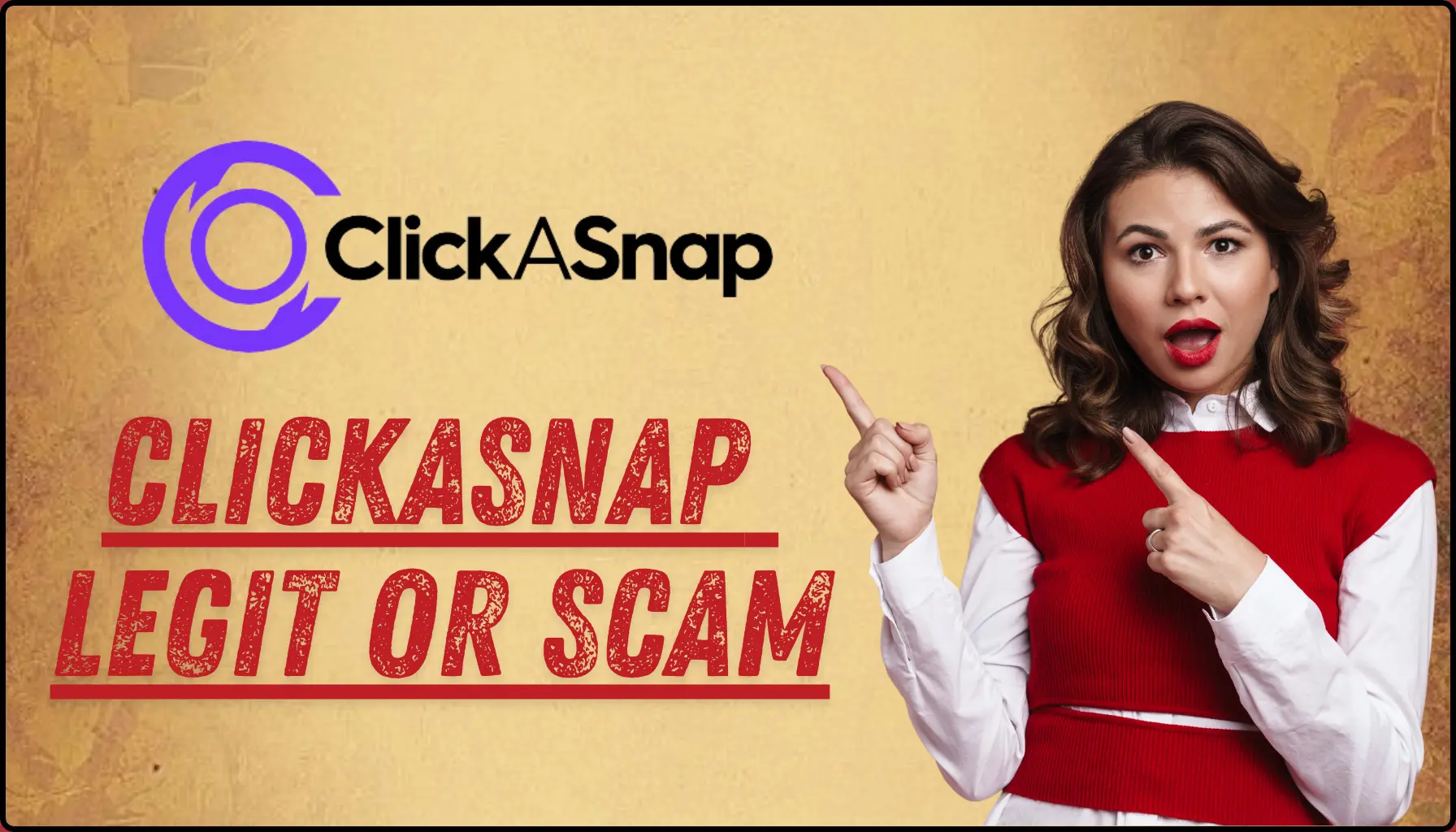 Clickasnap Legit or Scam