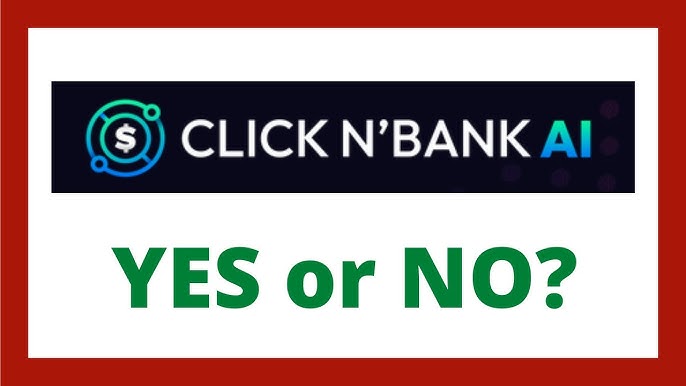 Click N Bank AI Review